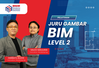 JURU GAMBAR BIM LEVEL 2